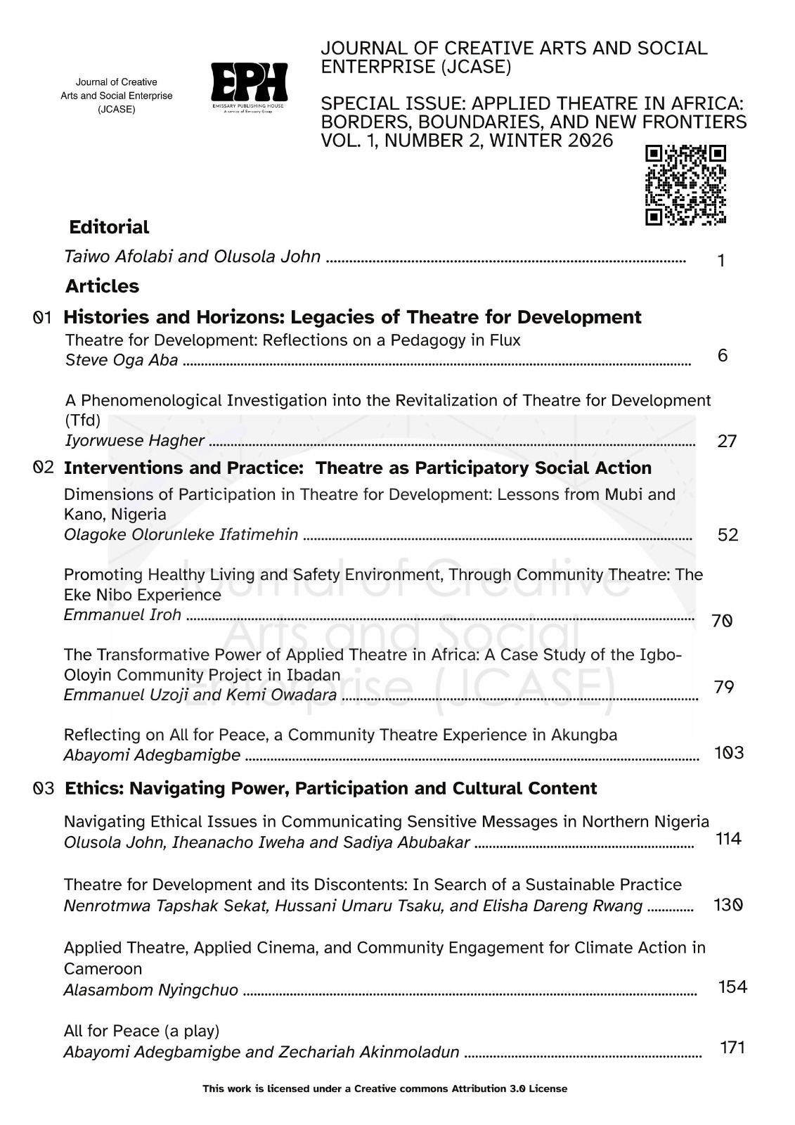 					View Vol. 1 No. 2 (2026): JCASE Special Issue: Pan-African Applied Theatre
				